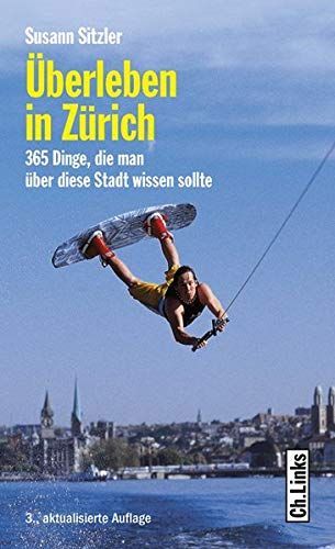 Überleben in Zürich
