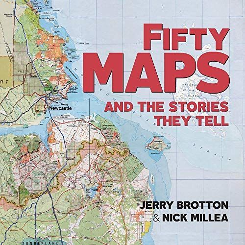 Fifty Maps and the Stories They Tell