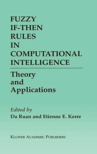 Fuzzy If-Then Rules in Computational Intelligence