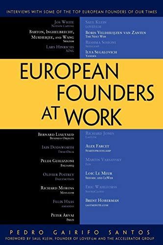 European Founders at Work