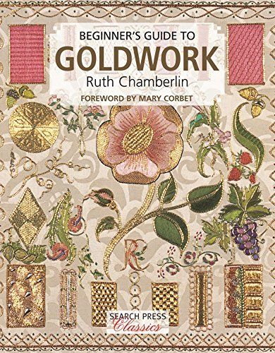 Beginner's Guide to Goldwork