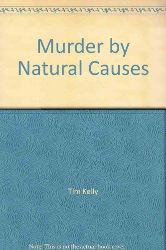 Murder by Natural Causes