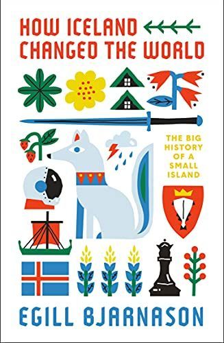 How Iceland Changed the World