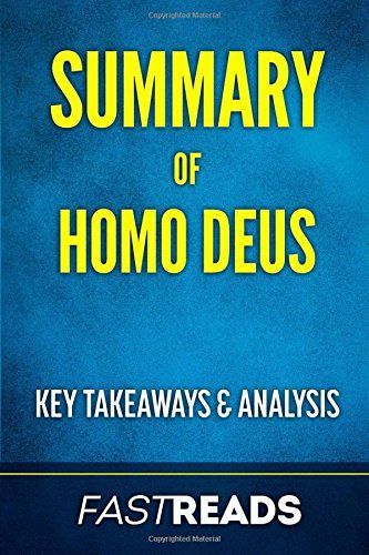 Summary of Homo Deus
