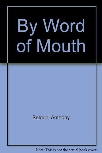 By Word of Mouth