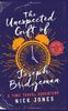 The Unexpected Gift of Joseph Bridgeman
