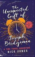 The Unexpected Gift of Joseph Bridgeman