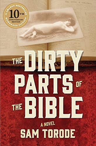 The Dirty Parts of the Bible