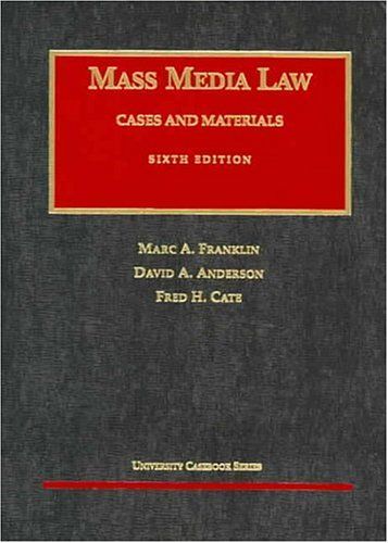 Cases and Materials [on] Mass Media Law