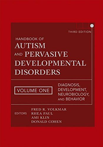 Handbook of Autism and Pervasive Developmental Disorders, Diagnosis, Development, Neurobiology, and Behavior