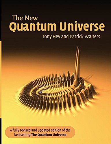 The New Quantum Universe