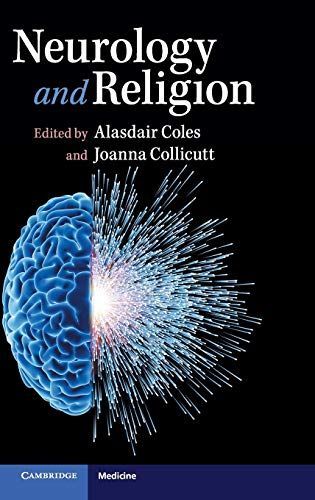 The Neurology of Religion