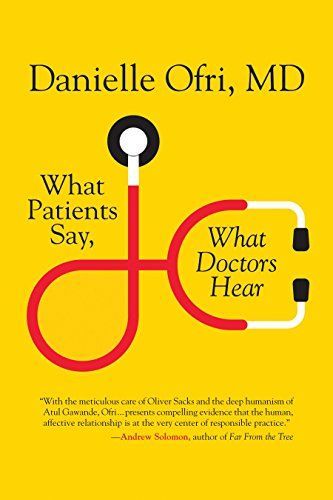 What Patients Say, what Doctors Hear
