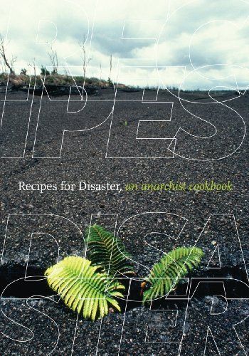 Recipes for Disaster