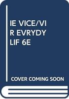 Vice & Virtue in Everyday Life