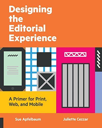 Designing the Editorial Experience