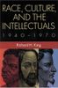 Race, Culture, and the Intellectuals, 1940–1970