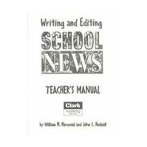 Writing and Editing School News