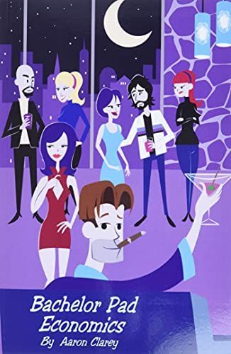 Bachelor Pad Economics