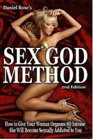 Sex God Method - 2nd Edition