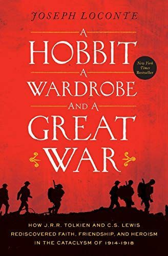 A Hobbit, a Wardrobe, and a Great War