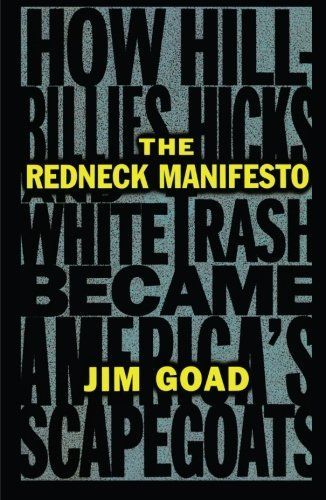 The Redneck Manifesto