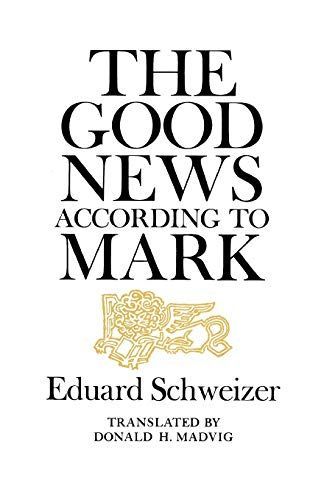 Good News According to Mark