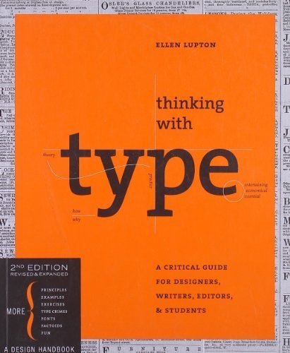 Thinking with Type, 2nd revised and expanded edition