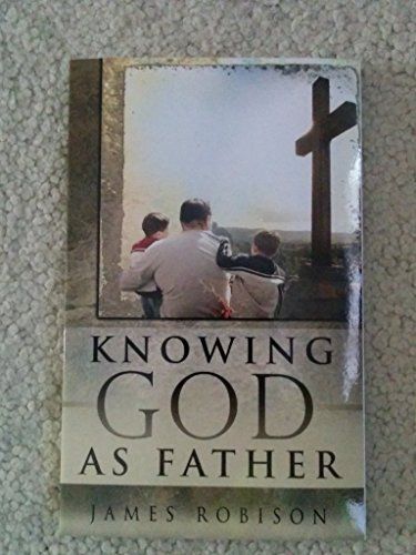 Knowing God as Father