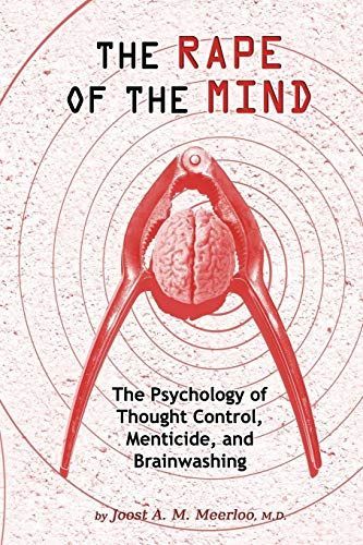 The Rape of the Mind