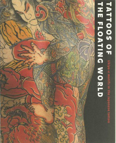 Tattoos of the Floating World