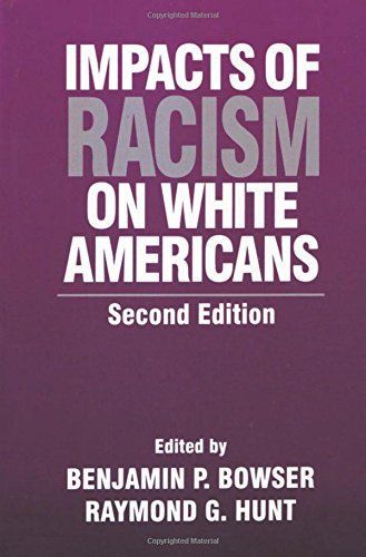 Impacts of Racism on White Americans