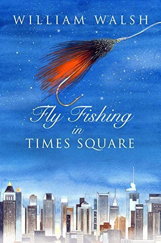 Fly Fishing in Times Square