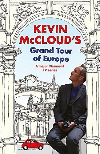 Kevin McCloud's Grand Tour of Europe