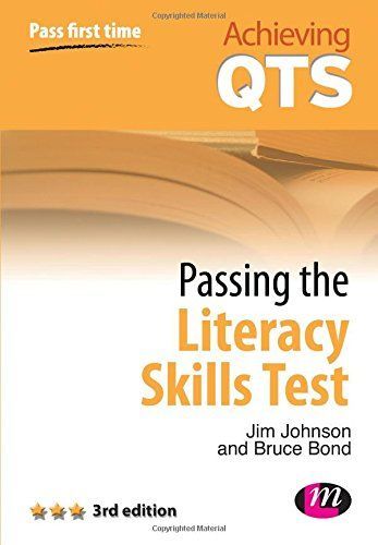 Passing the Literacy Skills Test