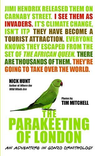 The Parakeeting of London