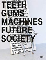 Teeth Gums Machines Future Society