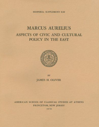 Marcus Aurelius: Aspects of Civic and Cultural Policy in the East