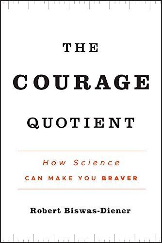 The Courage Quotient