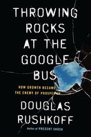 Throwing Rocks at the Google Bus