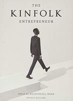 The Kinfolk Entrepreneur