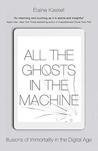 All the Ghosts in the Machine