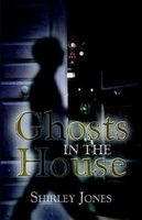 Ghosts in the House