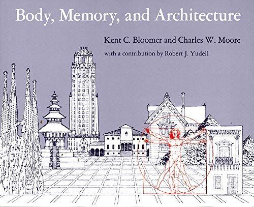 Body, Memory, and Architecture