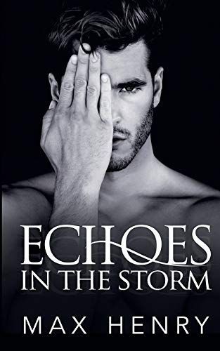 Echoes in the Storm