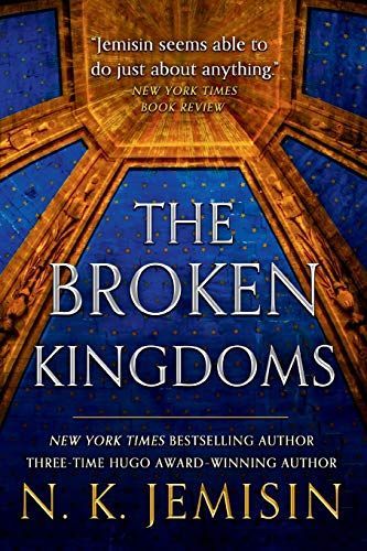 The Broken Kingdoms