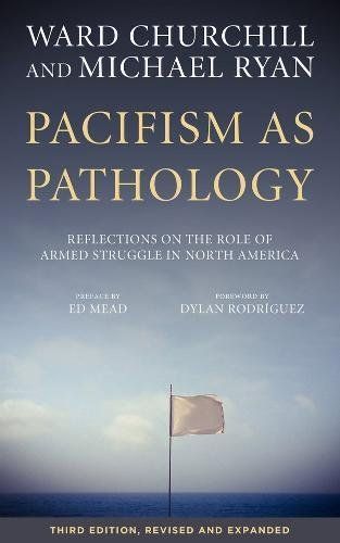 Pacifism As Pathology