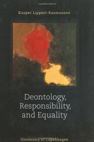 Deontology, Responsibility, and Equality