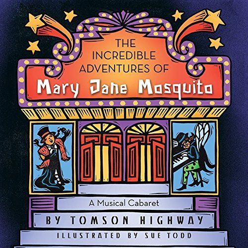 The Incredible Adventures of Mary Jane Mosquito