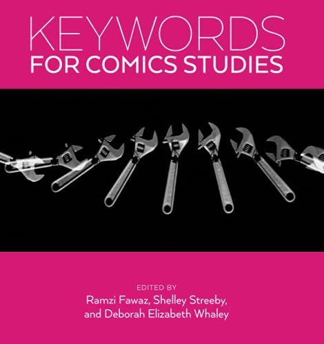 Keywords for Comics Studies